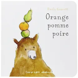 Orange, pomme, poire