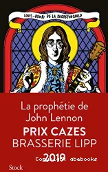 La prophétie de John Lennon