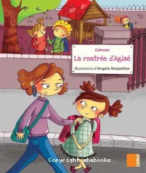 La rentrée d'Aglaé