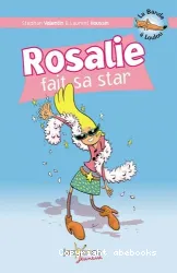 Rosalie fait sa star, La Bande à Loulou T