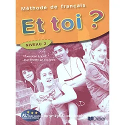 Et toi ? niveau 2