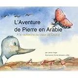 L'aventure de Pierre en Arabie