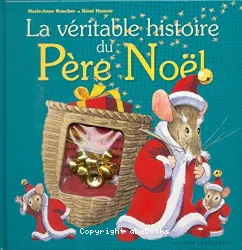 La véritable histoire du père Noël