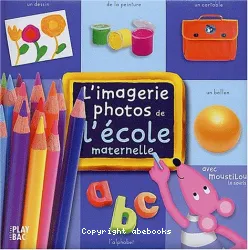 L'imagerie photos de l'école maternelle