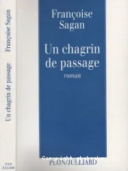 Un chagrin de passage