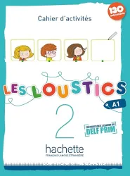 les loustics 2 - A1 cahier d'activité