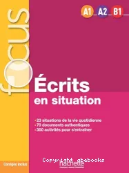 Écrits en situations A1 A2 B1 + corrigés