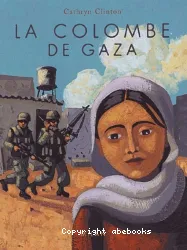 La colombe de Gaza