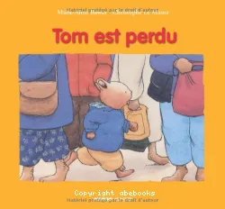 Tom est perdu !