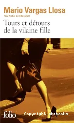 Tours et détours de la vilaine fille