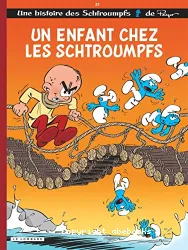 Un enfant chez les Schtroumpfs