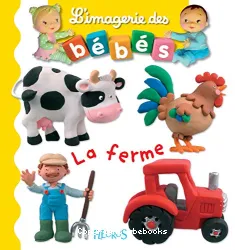 L'imagerie des bébés, La ferme