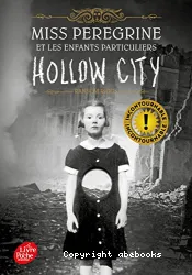 Miss Peregrine et les enfants particuliers - T02