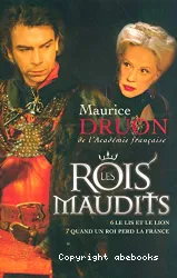 Les Rois maudits 6 et 7