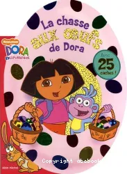 La chasse aux oeufs de Dora