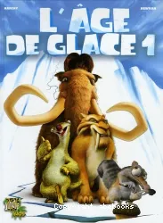 L'Âge de Glace 1