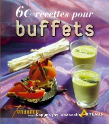 60 recettes pour buffets