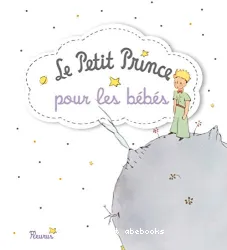 Le petit Prince pour les bébés