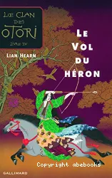 Le clan des Otori livre 4