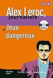 Alex Leroc, journaliste