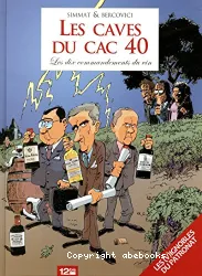 Les caves du Cac 40