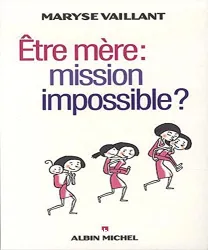 Etre mère