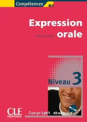 Expression orale niveau 3 - B2