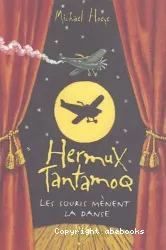 Une aventure d'Hermux Tantamoq T3