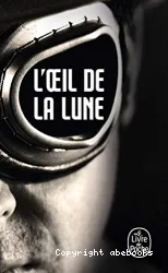 L'oeil de la lune