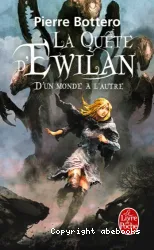 La Quête d'Ewilan T