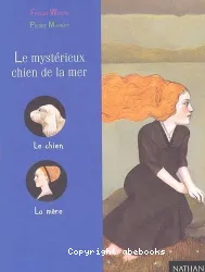 Le mystérieux chien de la mer