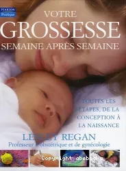 Votre grossesse semaine après semaine