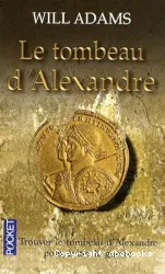 Le tombeau d'Alexandre