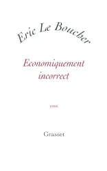 Economiquement incorrect