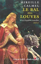 Le bal des louves tome 1