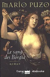 Le sang des Borgia