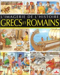 L'imagerie de l'histoire Grecs net Romains