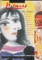 Picasso rompre avec les traditions de l'art