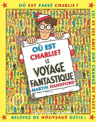 Où est Charlie ? Le voyage fantastique