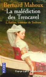 La malédiction des Trencavel T