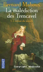 La malédiction des Trencavel T