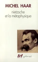 Nietzsche et la métaphysique