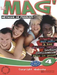 Le Mag méthode de français 4 B1