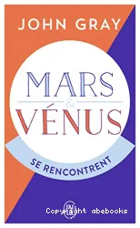 Mars et venus se rencontrent