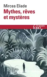 Mythes, rêves et mystères