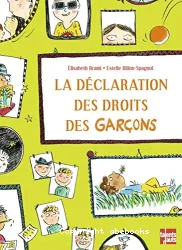 La déclaration du droit des garçons