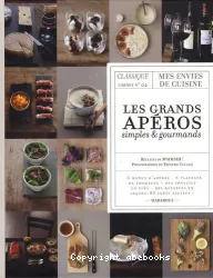 Les Grands Apéros Simples Et Gourmands