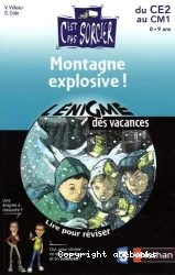 Montagne explosive!