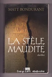 La stèle maudite