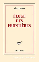 Éloge des frontières